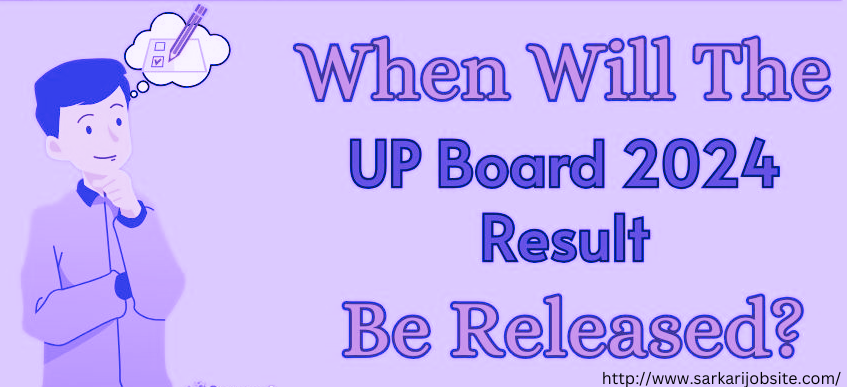 UP Board Result 2024 class 10th, 12th UPMSP Result Announcement